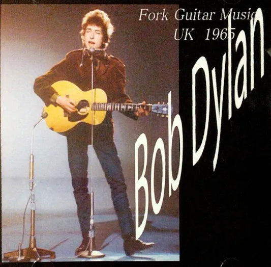 BOB DYLAN / Fork Guitar Music UK 1965 SOUNDBOARD (2CDR )