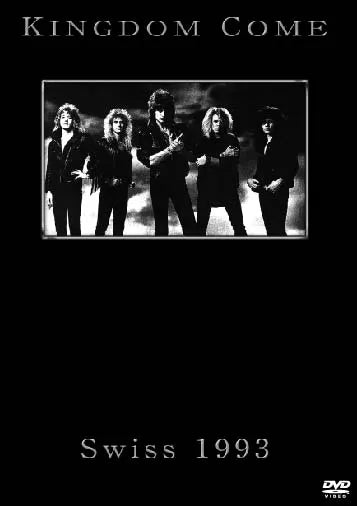 KINGDOM COME / SWISS 1993 PRO-SHOT (1DVDR)