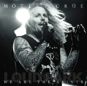 MOTLEY CRUE / WE ARE THE SAINTS (2CDR)