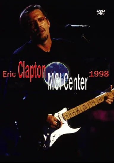 ERIC CLAPTON / MCI Centerb 1998 (1DVDR)