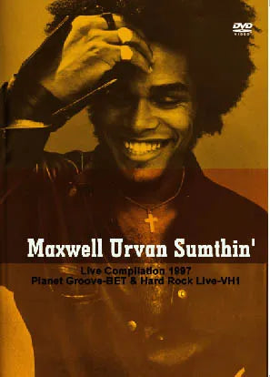 MAXWELL / Urvan Sumthin' PRO-SHOT (1DVDR)