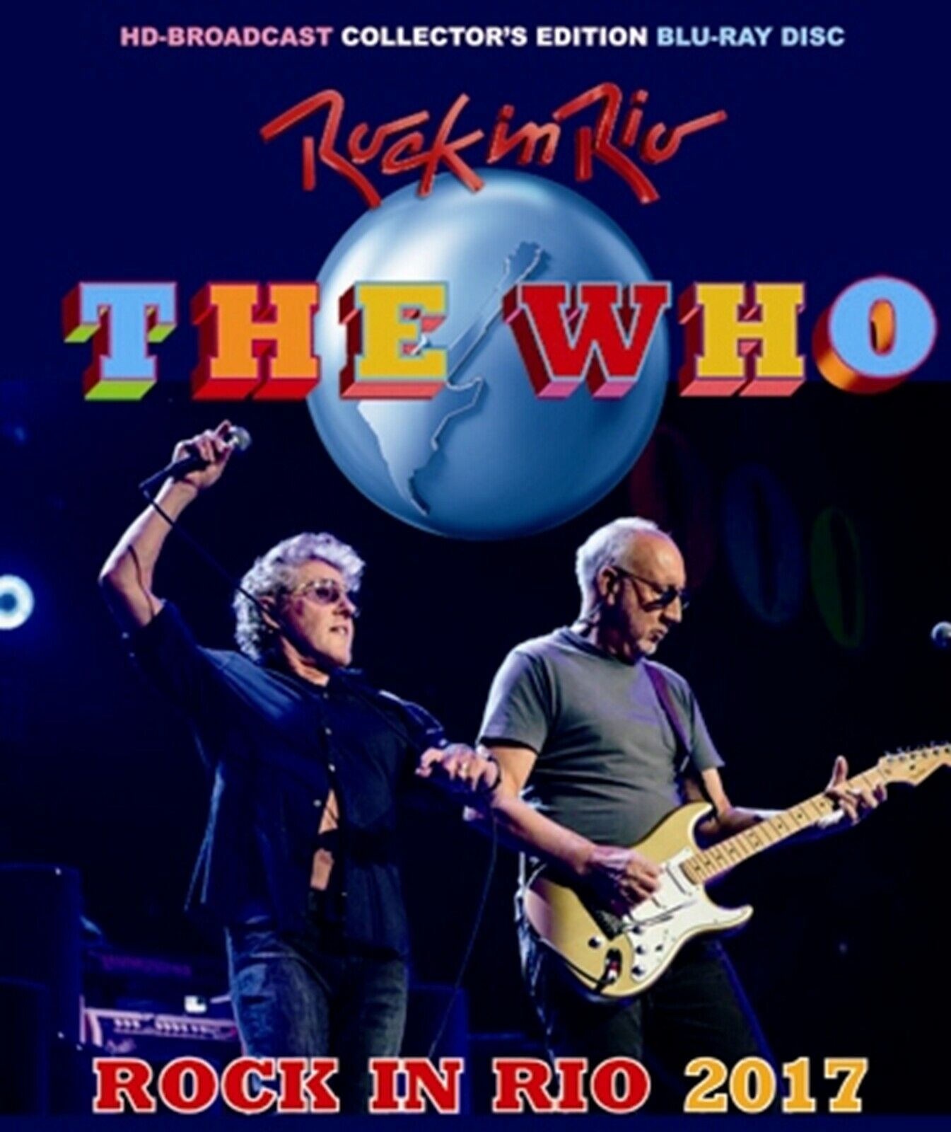 The Who / Rock In Rio Brazil 2017 Blu-ray Pro-shot (1BDR)