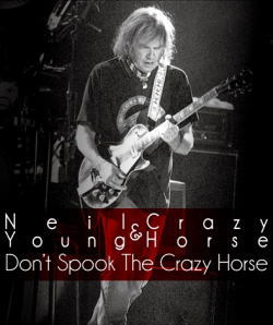 NEIL YOUNG & CRAZY HORSE / DON'T SPOOK THE CRAZY HORSE (3CD)