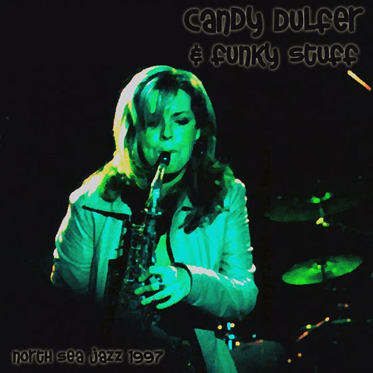 Candy Dulfer / North Sea Jazz Festival 1997 (1CDR)