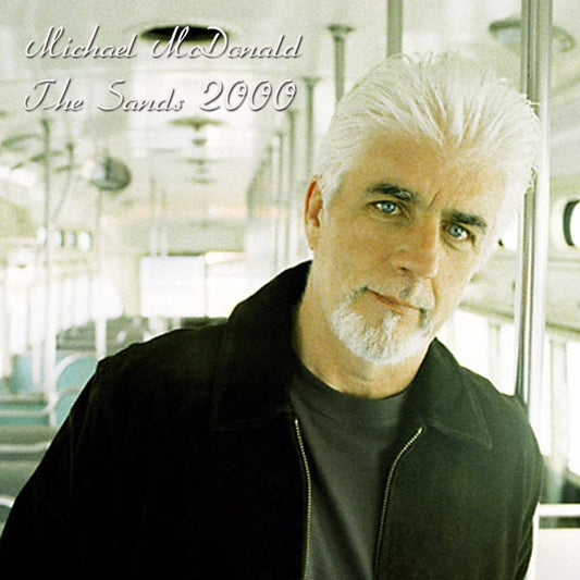Michael McDonald / The Sands 2000 (2CDR)