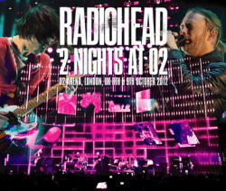 RADIOHEAD / 2 NIGHTS AT O2 (4CDR)