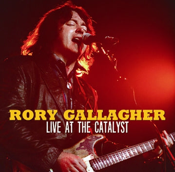 RORY GALLAGHER / LIVE AT THE CATALYST (2CDR)