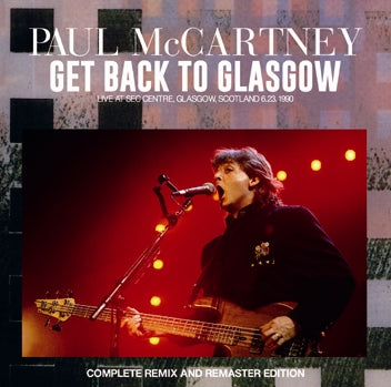PAUL McCARTNEY / GET BACK TO GLASGOW (2CD)