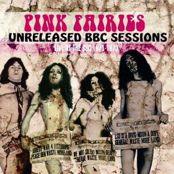 PINK FAIRIES / UNRELEASED BBC SESSIONS (1CDR)