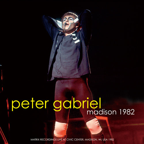 PETER GABRIEL / MADISON 1982 Soundboard (2CDR) – WORLD MUSIC LOVER