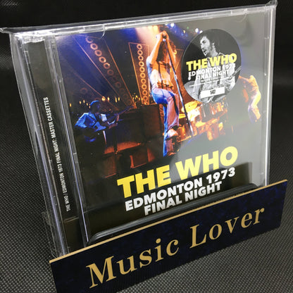 THE WHO / EDMONTON 1973 FINAL NIGHT MASTER CASSETTES (2CD)