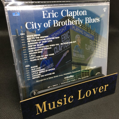ERIC CLAPTON / CITY OF BROTHERLY BLUES (2CD)