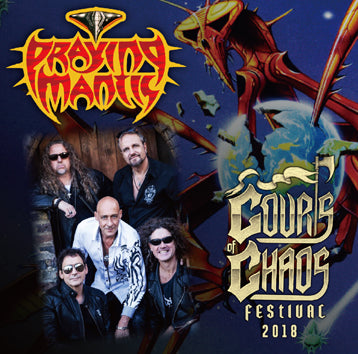 PRAYING MANTIS / COURTS OF CHAOS FESTIVAL 2018 (1CDR)