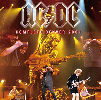 AC/DC / COMPLETE DENVER 2001 (2CDR)