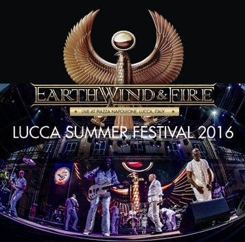 EARTH, WIND & FIRE / LUCCA SUMMER FESTIVAL 2016 Soundboard (2CDR)