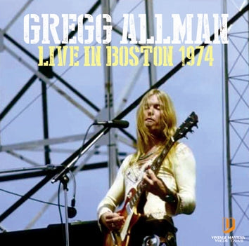 GREGG ALLMAN / LIVE IN BOSTON 1974 Soundboard (2CDR)