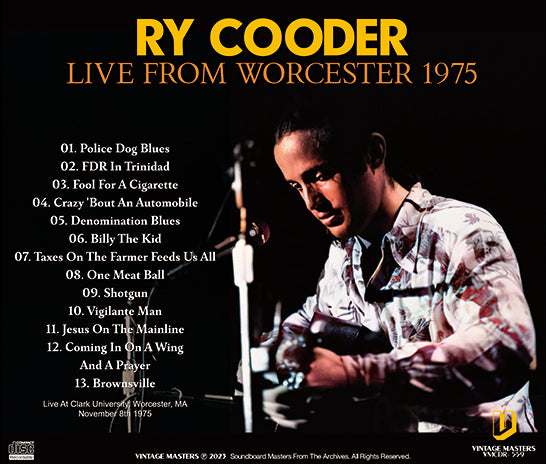 RY COODER / LIVE FROM WORCESTER 1975 SOUNDBOARD (1CDR)