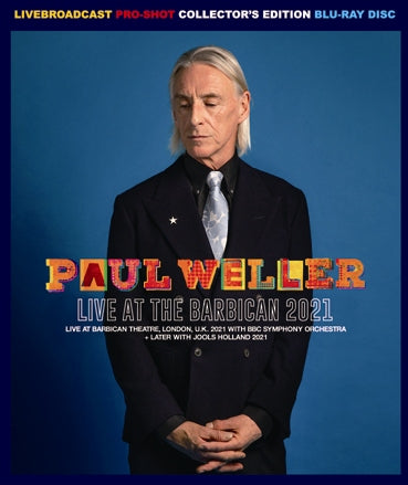 PAUL WELLER / LIVE AT THE BARBICAN 2021 PRO-SHOT (1BDR)