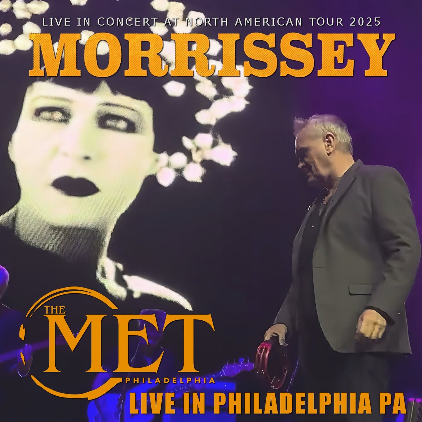 Morrissey / North American Tour 2025 Met Ballroom Philadelphia (2CDR)